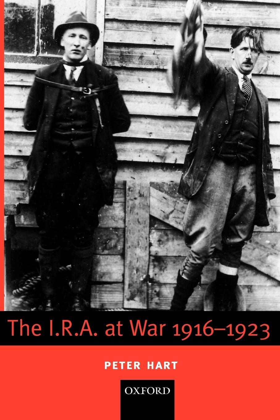 Cover: 9780199277865 | The I.R.A. at War 1916-1923 | Peter Hart | Taschenbuch | Paperback