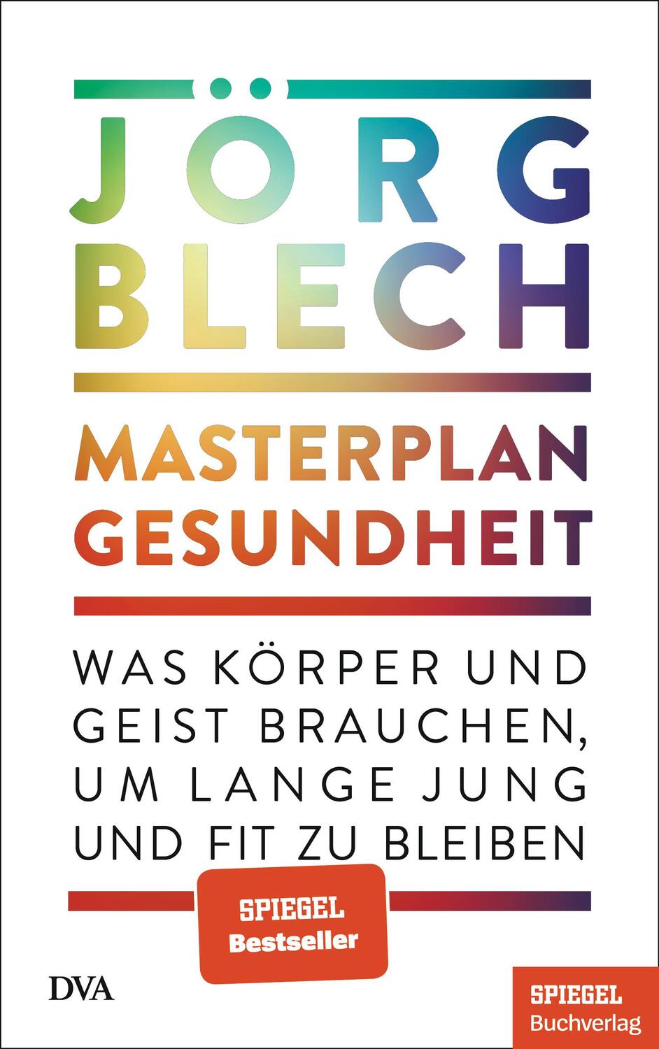 Cover: 9783421070111 | Masterplan Gesundheit | Jörg Blech | Buch | 320 S. | Deutsch | 2023