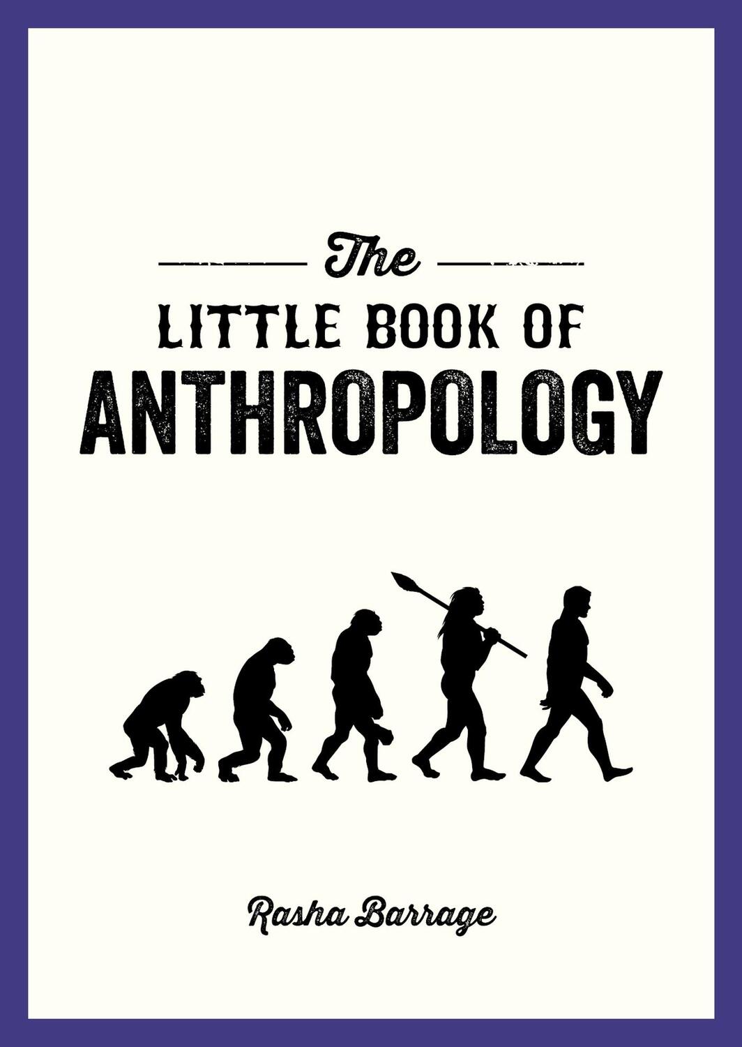 Cover: 9781800074156 | The Little Book of Anthropology | Rasha Barrage | Taschenbuch | 2022