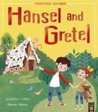 Cover: 9781788813358 | Hansel and Gretel | Josephine Collins | Taschenbuch | Englisch | 2019