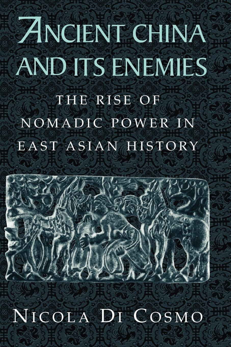 Cover: 9780521543828 | Ancient China and Its Enemies | Nicola Di Cosmo | Taschenbuch | 2010