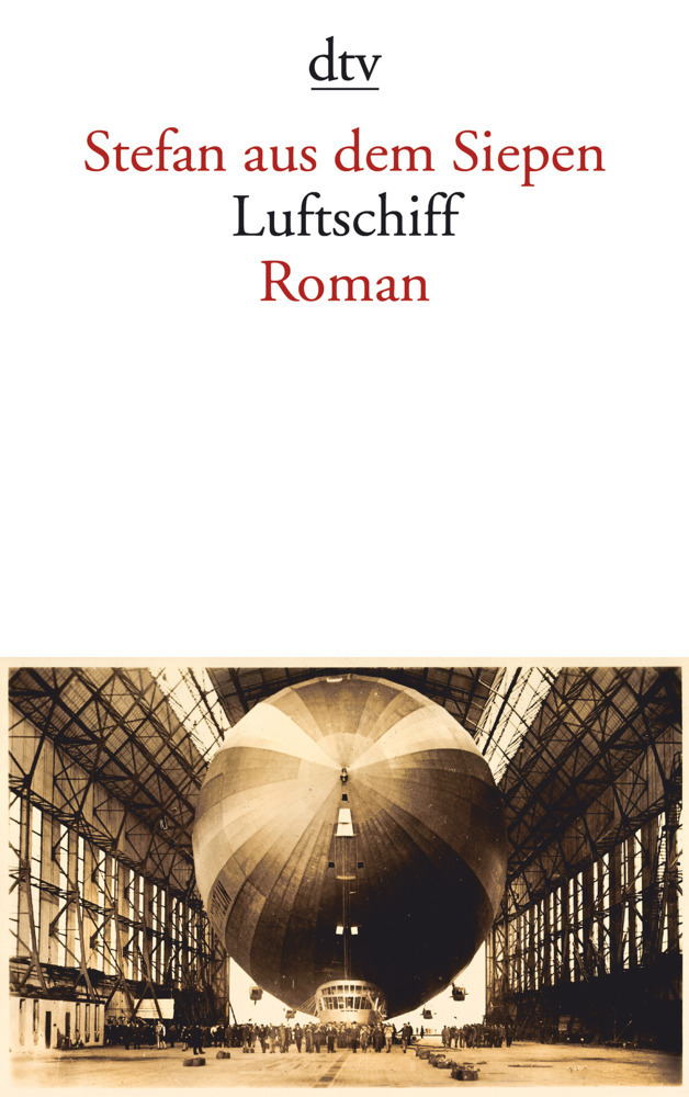 Cover: 9783423145138 | Luftschiff | Roman | Stefan aus dem Siepen | Taschenbuch | 158 S.