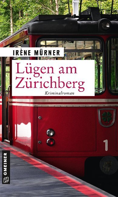 Cover: 9783839225813 | Lügen am Zürichberg | Andrea Bernardis sechster Fall. Kriminalroman