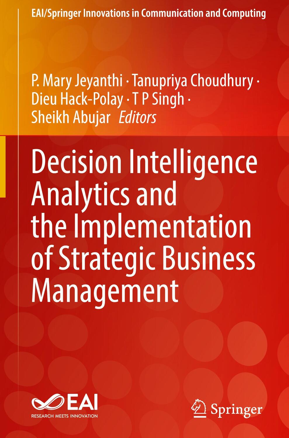 Cover: 9783030827625 | Decision Intelligence Analytics and the Implementation of Strategic...
