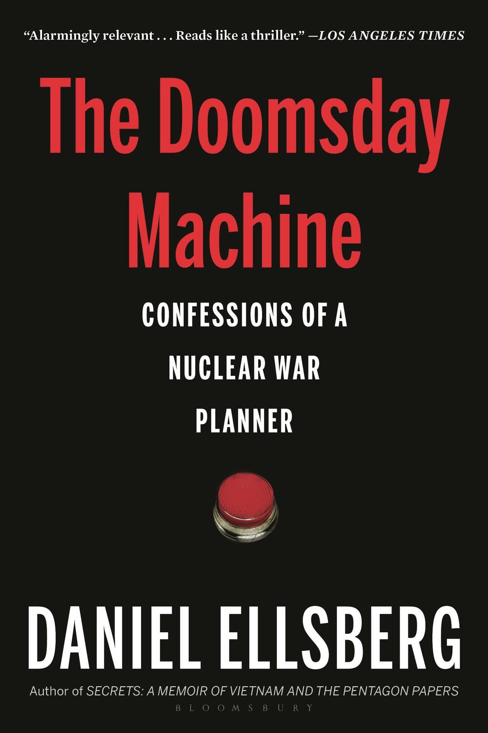 Cover: 9781608196739 | The Doomsday Machine | Confessions of a Nuclear War Planner | Ellsberg