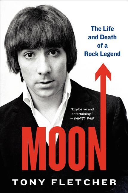 Cover: 9780062293084 | Moon | The Life and Death of a Rock Legend | Tony Fletcher | Buch