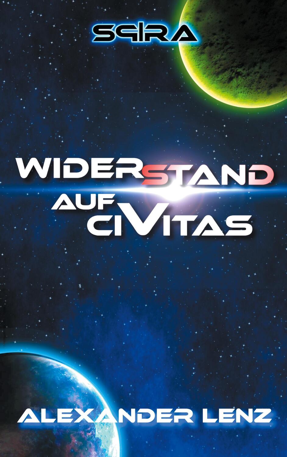 Cover: 9783752643404 | Widerstand auf Civitas | Alexander Lenz | Taschenbuch | Paperback