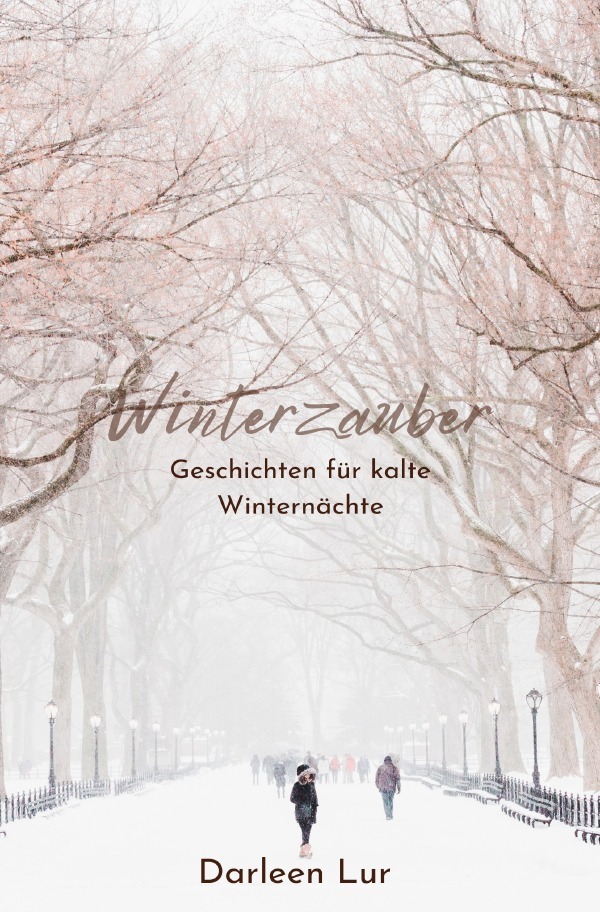 Cover: 9783758447679 | Winterzauber | Geschichten für kalte Winternächte. DE | Darleen Rüter