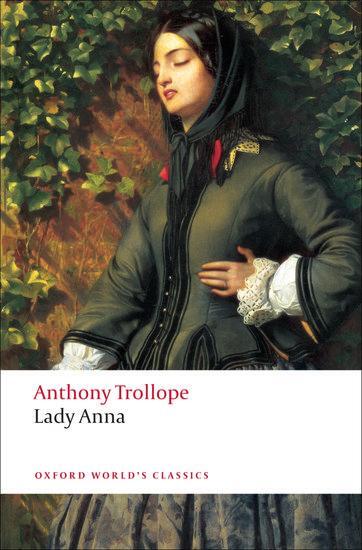 Cover: 9780199537716 | Lady Anna | Anthony Trollope | Taschenbuch | Oxford World's Classics
