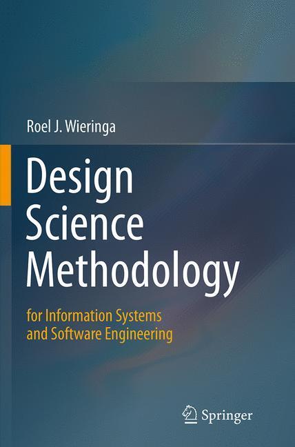Cover: 9783662524466 | Design Science Methodology for Information Systems and Software...