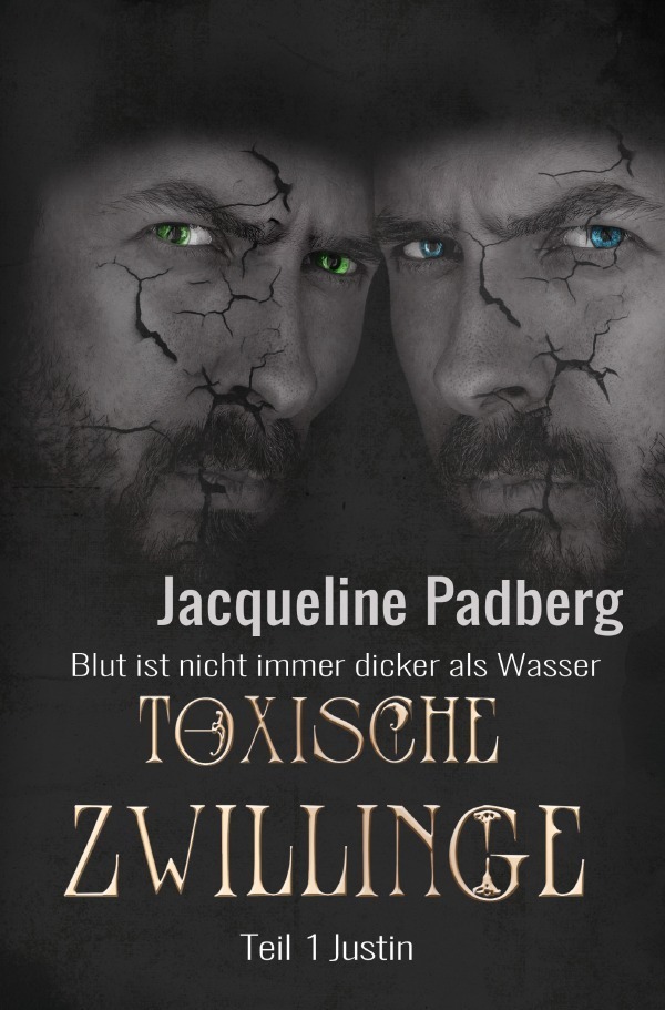 Cover: 9783754126431 | Toxische Zwillinge / Toxische Zwillinge Teil 1 -Justin- | Padberg