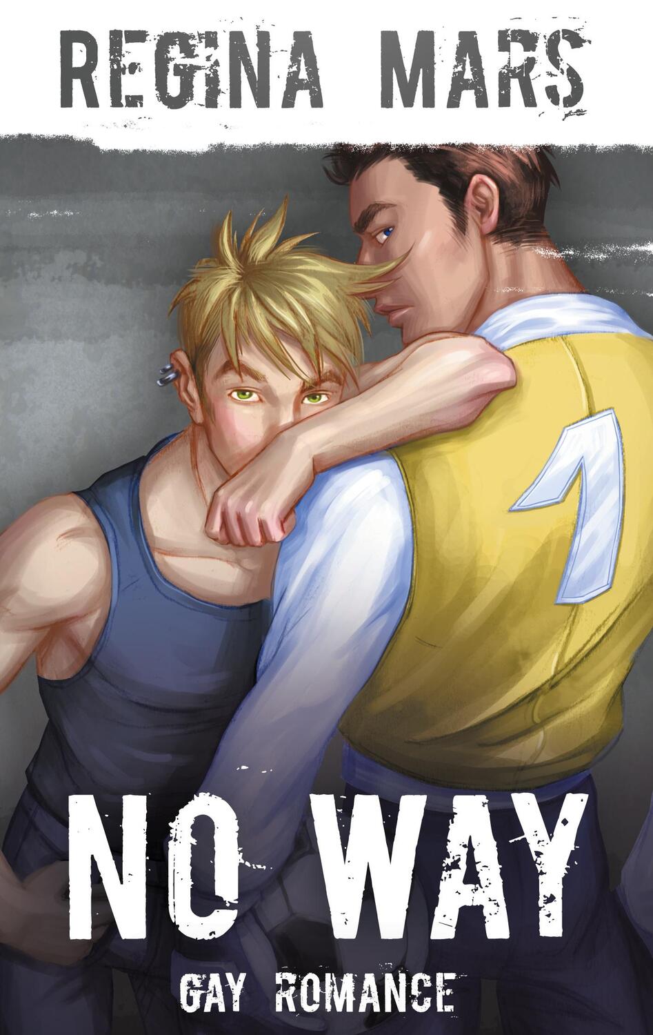 Cover: 9783753481685 | No Way | Gay Romance | Regina Mars | Taschenbuch | Books on Demand