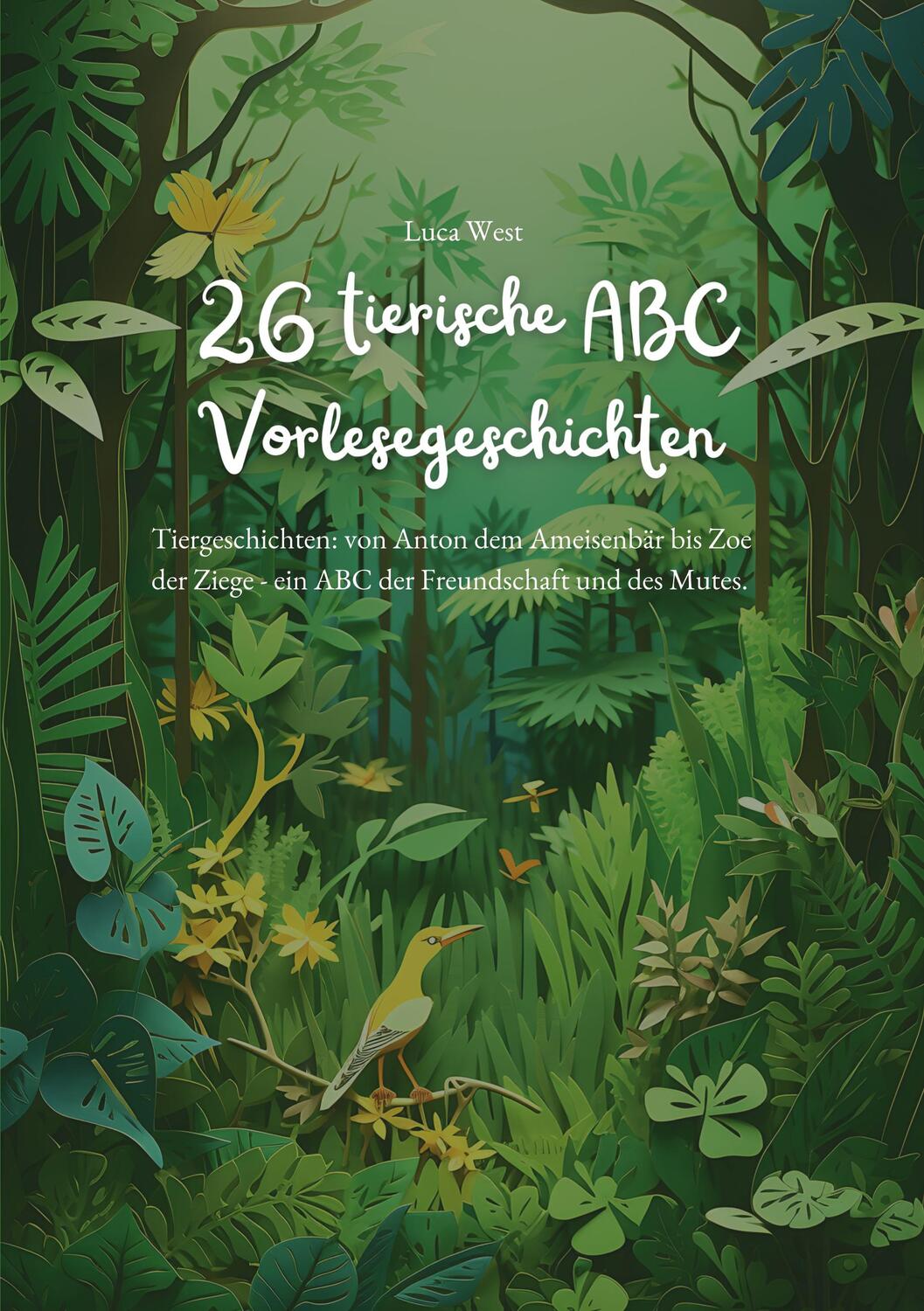 Cover: 9783758331008 | 26 tierische ABC Vorlesegeschichten | Luca West | Taschenbuch | 82 S.