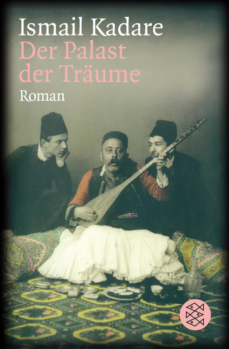 Cover: 9783596157624 | Der Palast der Träume | Ismail Kadare | Taschenbuch | 223 S. | Deutsch