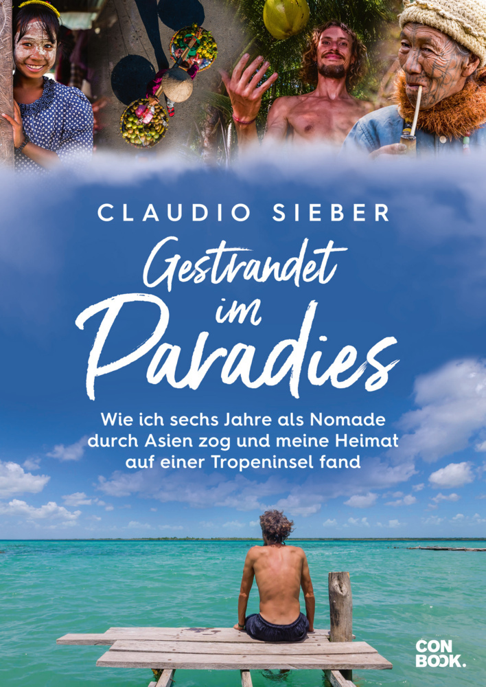 Cover: 9783958894334 | Gestrandet im Paradies | Claudio Sieber | Taschenbuch | 288 S. | 2022