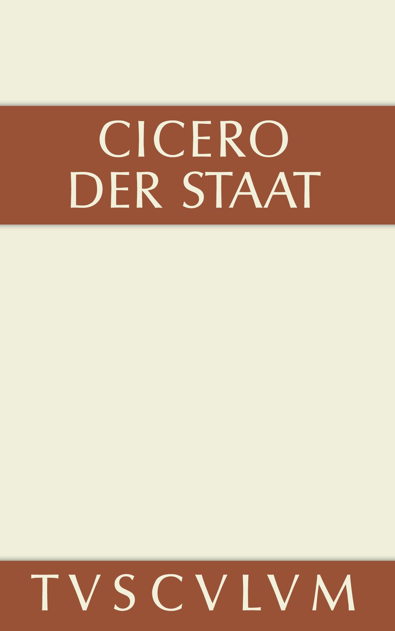 Cover: 9783110356205 | Der Staat | Lateinisch und deutsch | Marcus Tullius Cicero | Buch