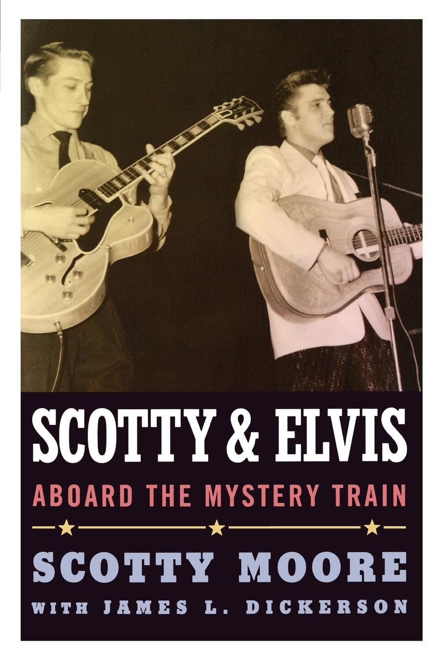 Cover: 9781617038181 | Scotty and Elvis | Aboard the Mystery Train | Scotty Moore | Buch