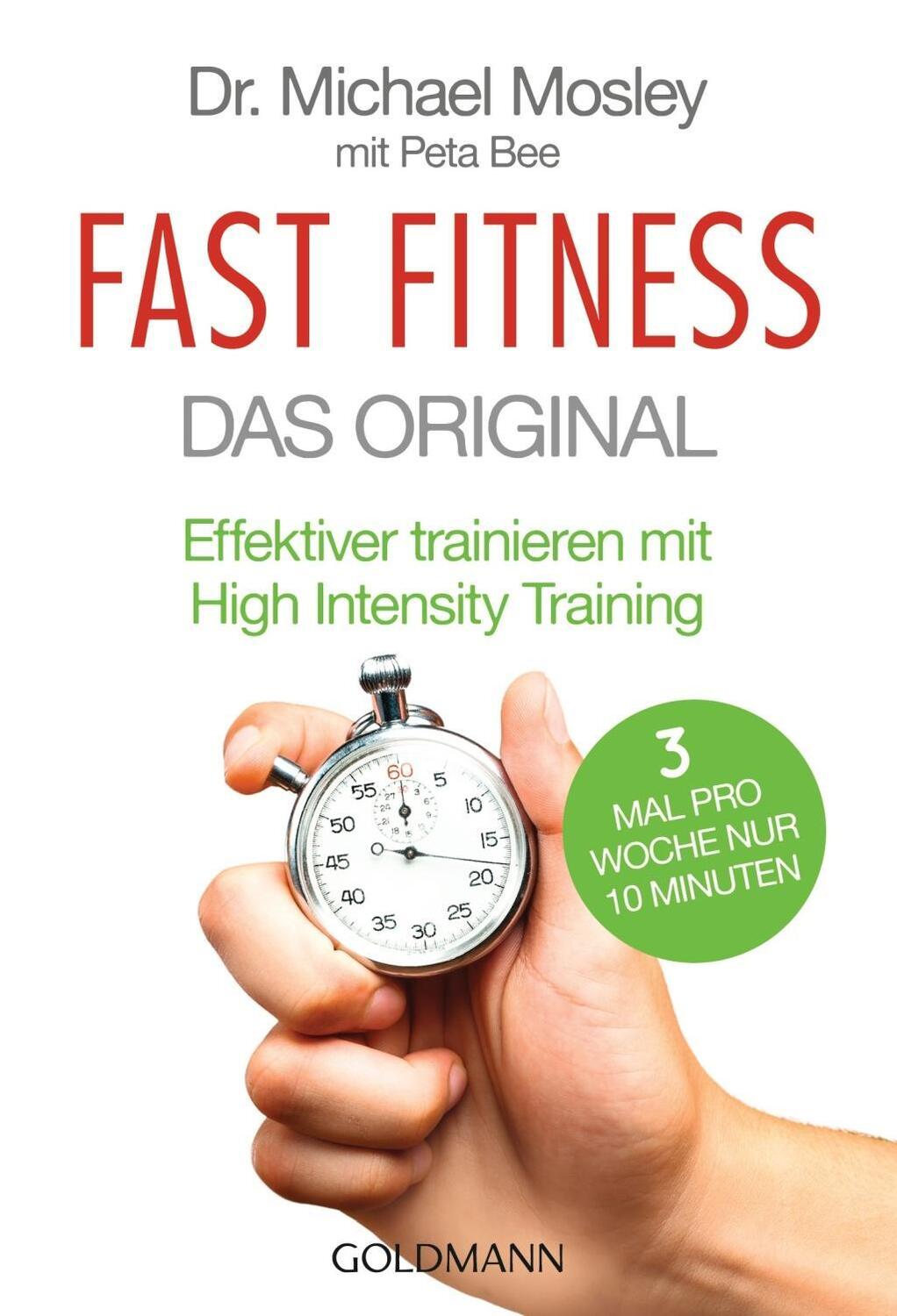 Cover: 9783442176014 | Fast Fitness - Das Original | Michael/Bee, Peta Mosley | Taschenbuch