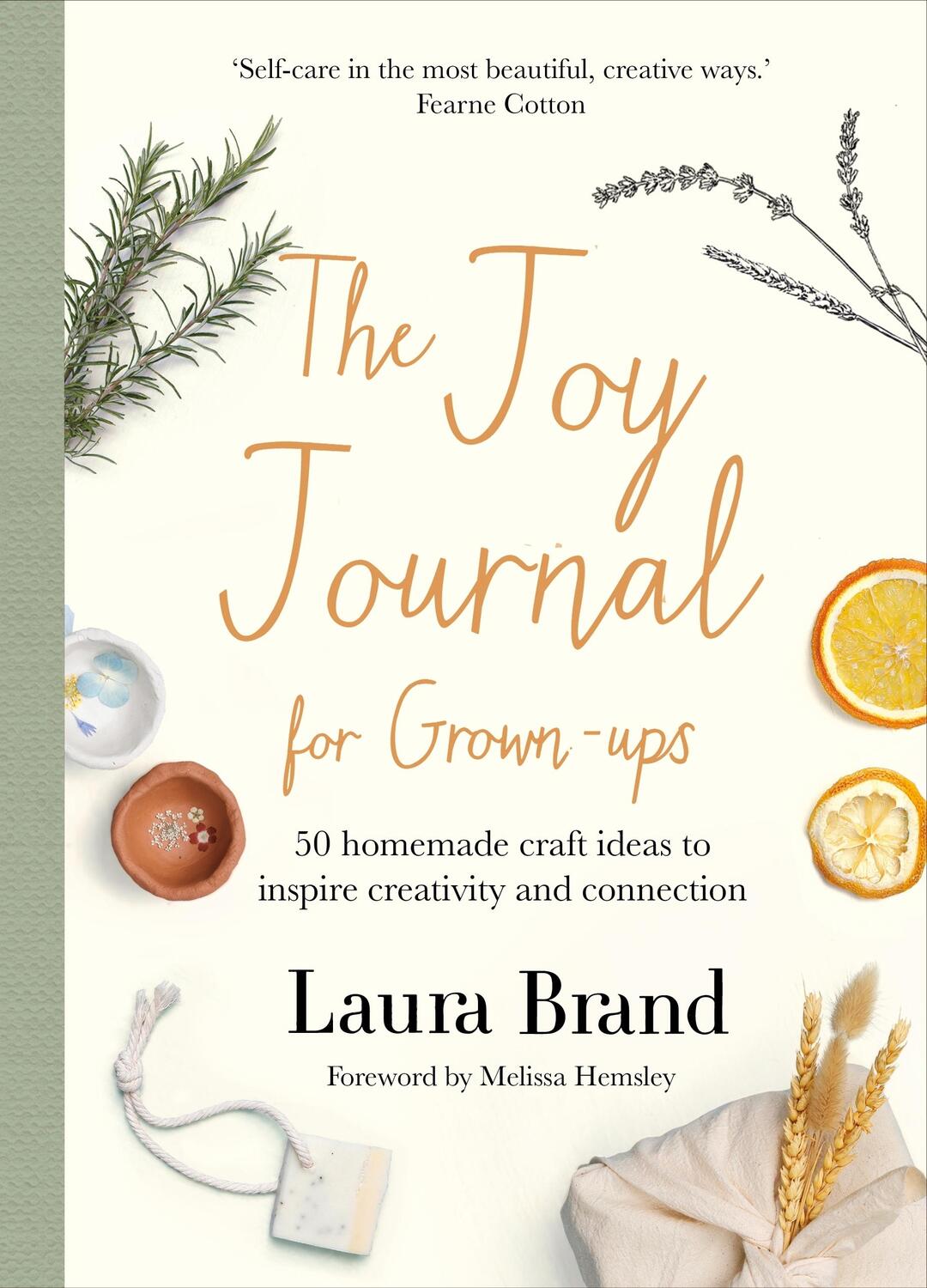 Cover: 9781529074741 | The Joy Journal For Grown-ups | Laura Brand | Buch | Englisch | 2022