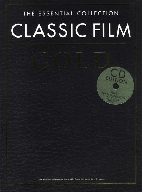 Cover: 9781780382975 | The Essential Collection: Classic Film Gold CD Ed. | Buch + CD | 2013