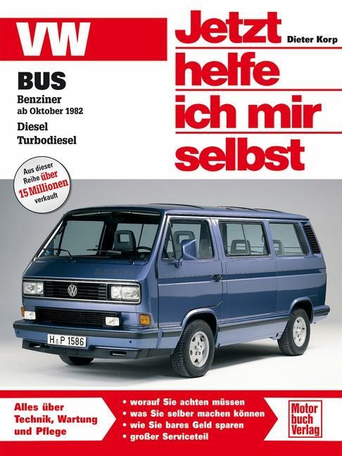 Cover: 9783613010314 | VW Bus T3 | Benziner ab Oktober 1982. Diesel. Turbodiesel | Korp