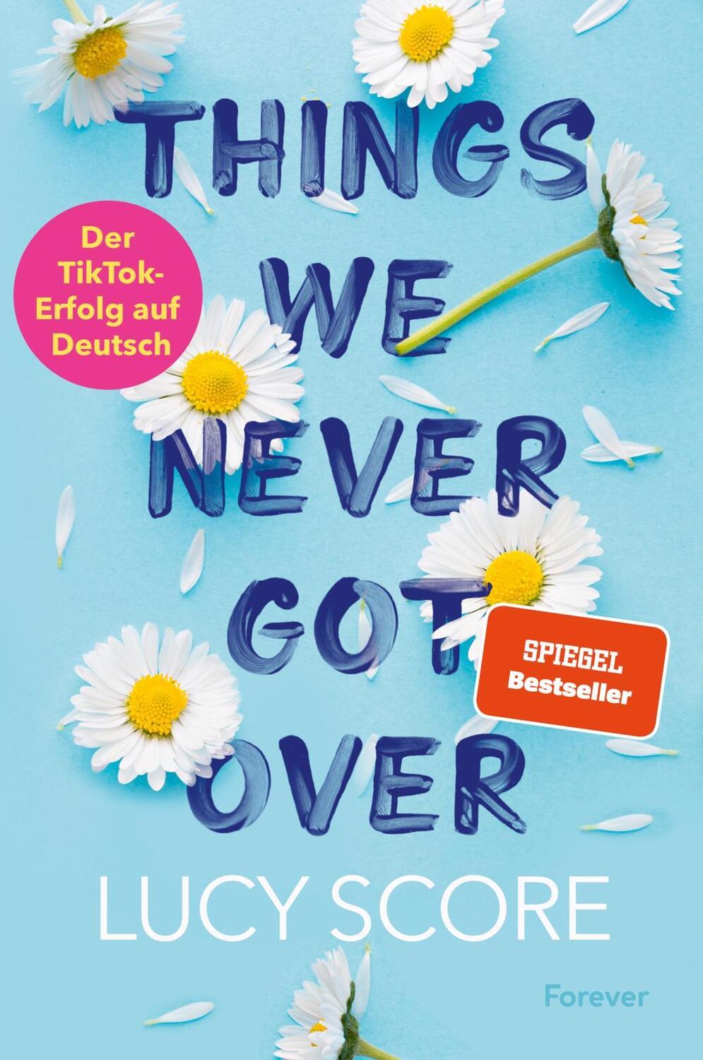 Cover: 9783958187436 | Things We Never Got Over | Lucy Score | Taschenbuch | Knockemout