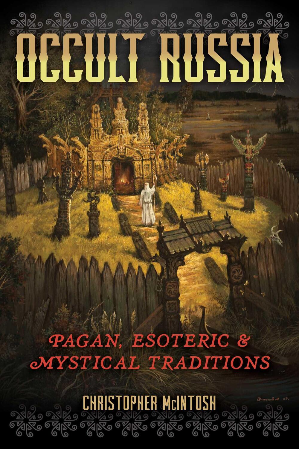 Cover: 9781644114186 | Occult Russia | Pagan, Esoteric, and Mystical Traditions | McIntosh