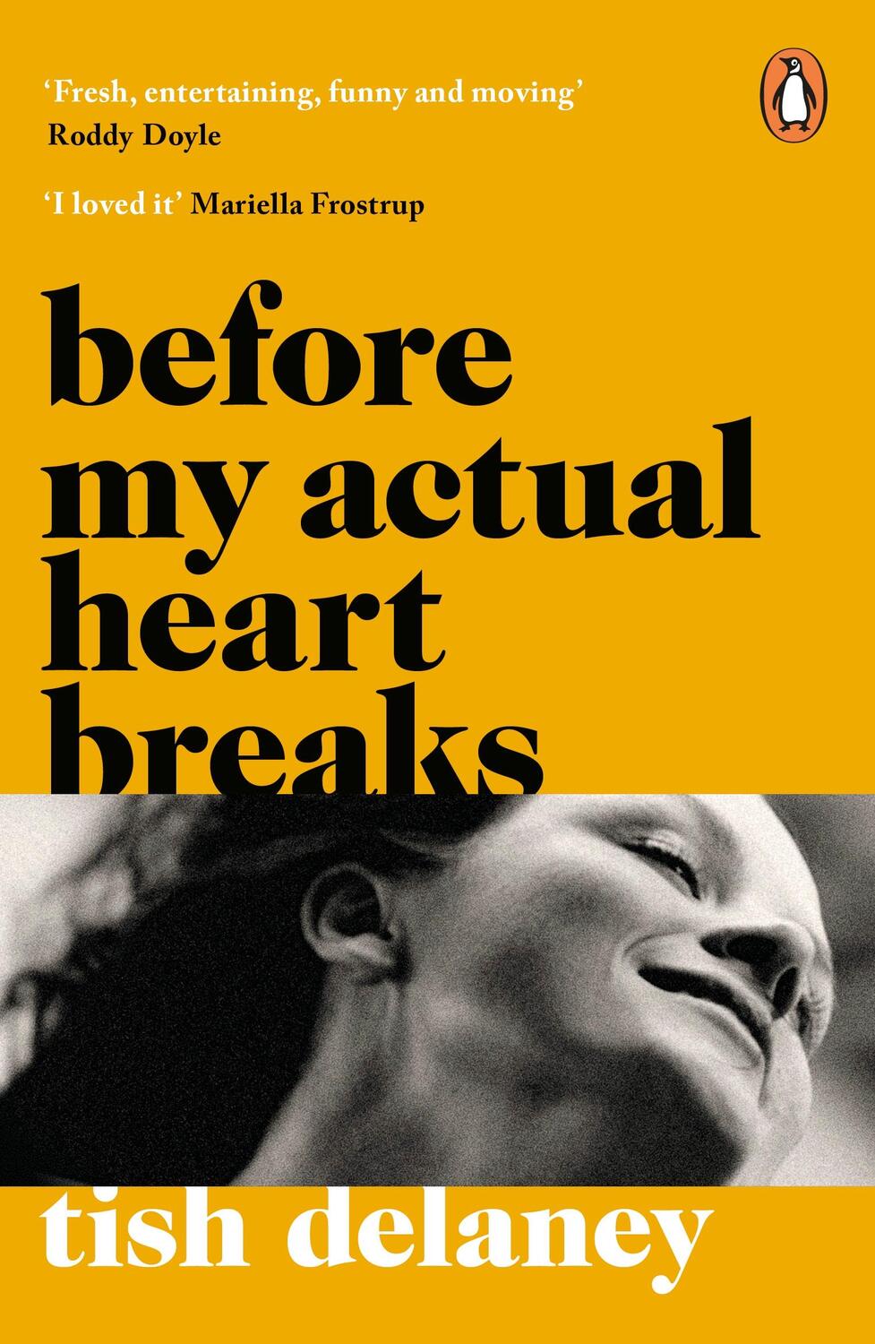 Cover: 9781786090980 | Before My Actual Heart Breaks | Tish Delaney | Taschenbuch | Englisch