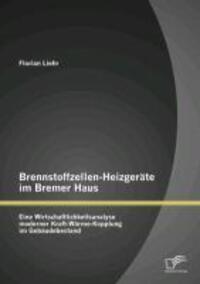 Cover: 9783842894914 | Brennstoffzellen-Heizgeräte im Bremer Haus: Eine...