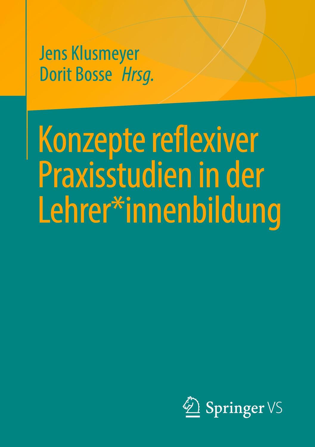 Cover: 9783658354824 | Konzepte reflexiver Praxisstudien in der Lehrer*innenbildung | Buch