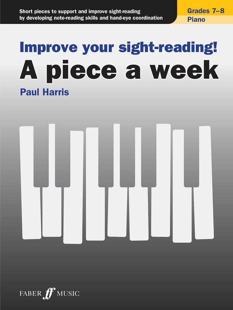 Cover: 9780571541683 | Improve your sight-reading! A piece a week Piano Grades 7-8 | Harris