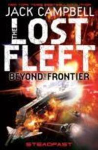 Cover: 9781781164662 | Lost Fleet | Beyond the Frontier - Steadfast Book 4 | Jack Campbell