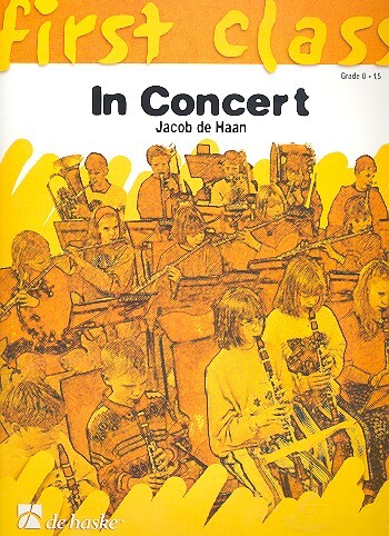 Cover: 9789043109291 | In Concert | Jacob de Haan | First Class | Partitur | 1999