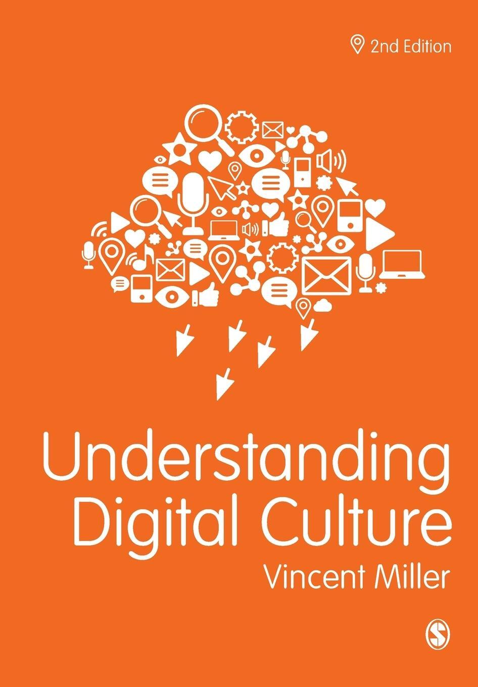 Cover: 9781473993877 | Understanding Digital Culture | Vincent Miller | Taschenbuch | 2020