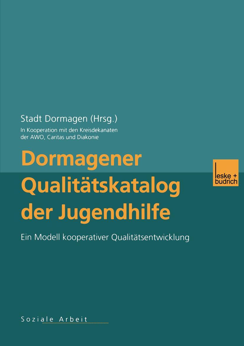 Cover: 9783810033369 | Dormagener Qualitätskatalog der Jugendhilfe | Stadt Dormagen | Buch