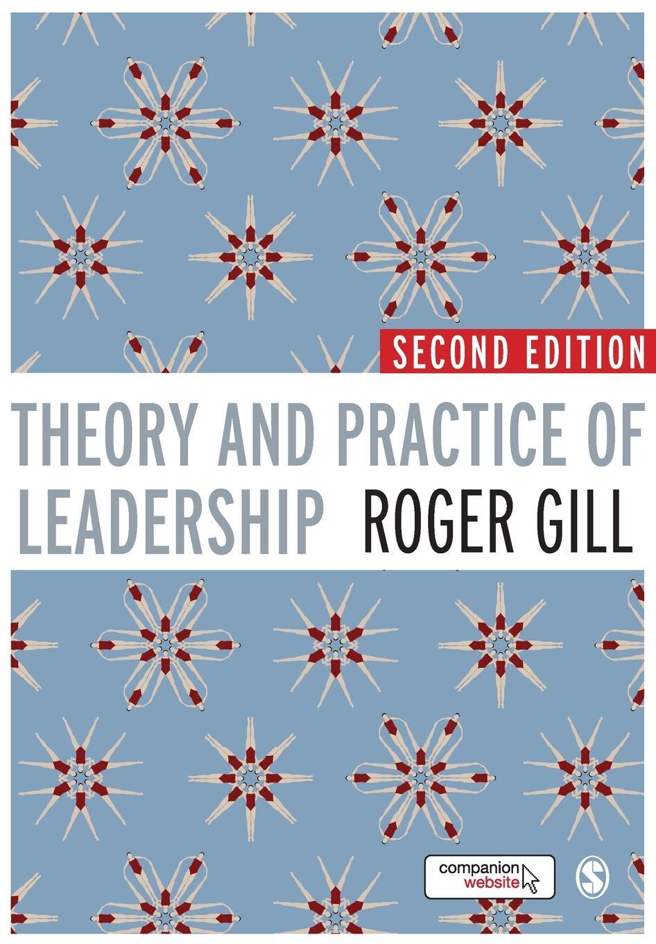 Cover: 9781849200240 | Theory and Practice of Leadership | Roger Gill | Taschenbuch | 2011