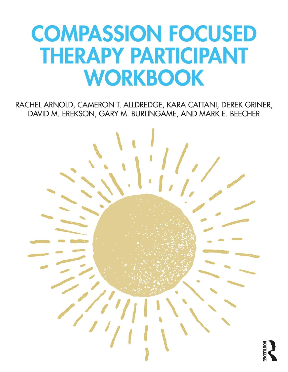 Cover: 9781032064826 | Compassion Focused Therapy Participant Workbook | Alldredge (u. a.)