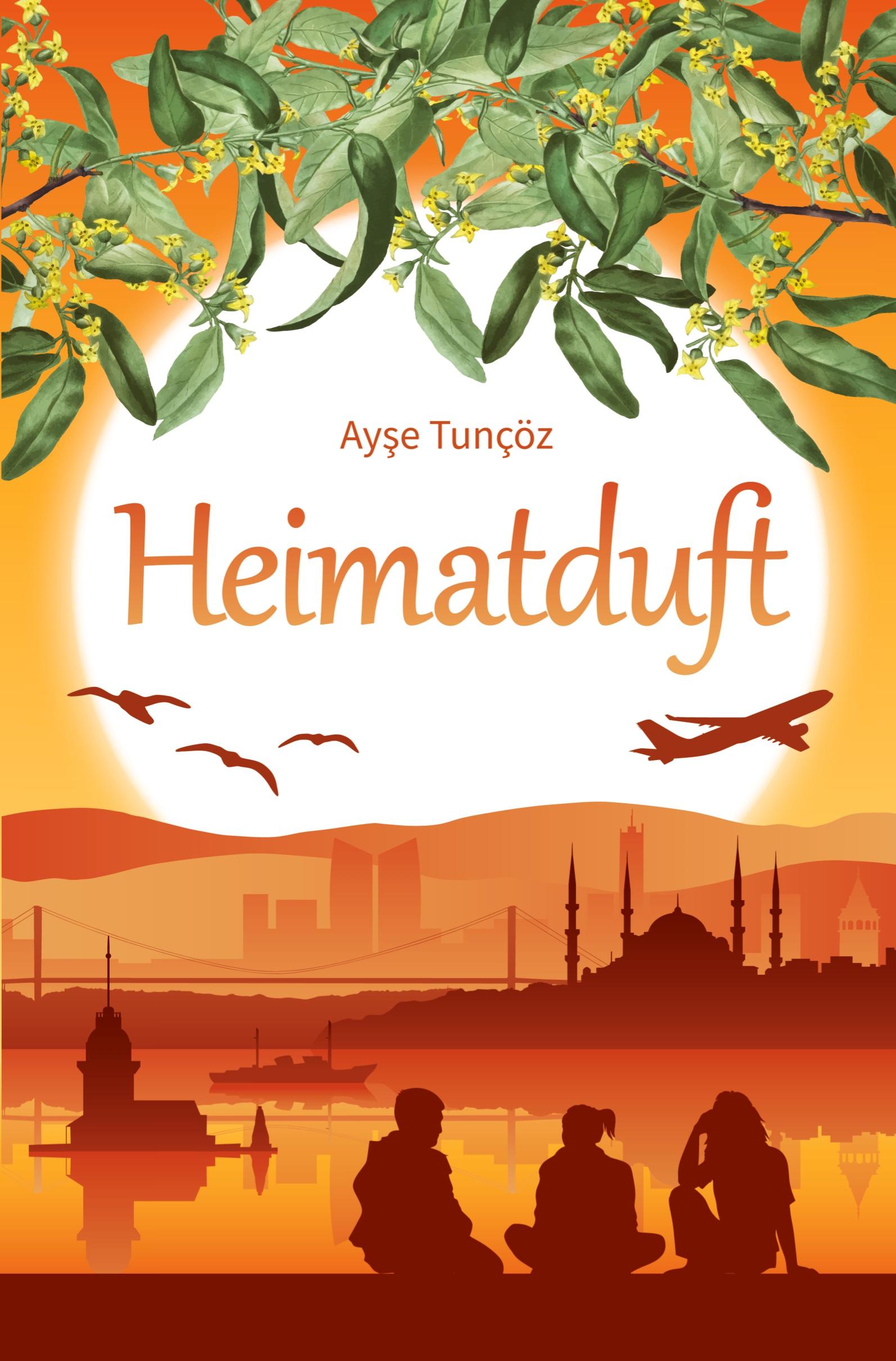 Cover: 9783759224743 | Heimatduft | Ayse Tuncöz | Taschenbuch | Paperback | 260 S. | Deutsch