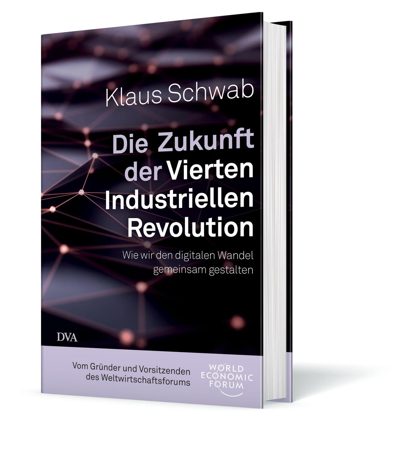 Bild: 9783421048400 | Die Zukunft der Vierten Industriellen Revolution | Klaus Schwab | Buch
