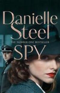 Cover: 9781509877874 | Spy | Danielle Steel | Buch | Gebunden | Englisch | 2019