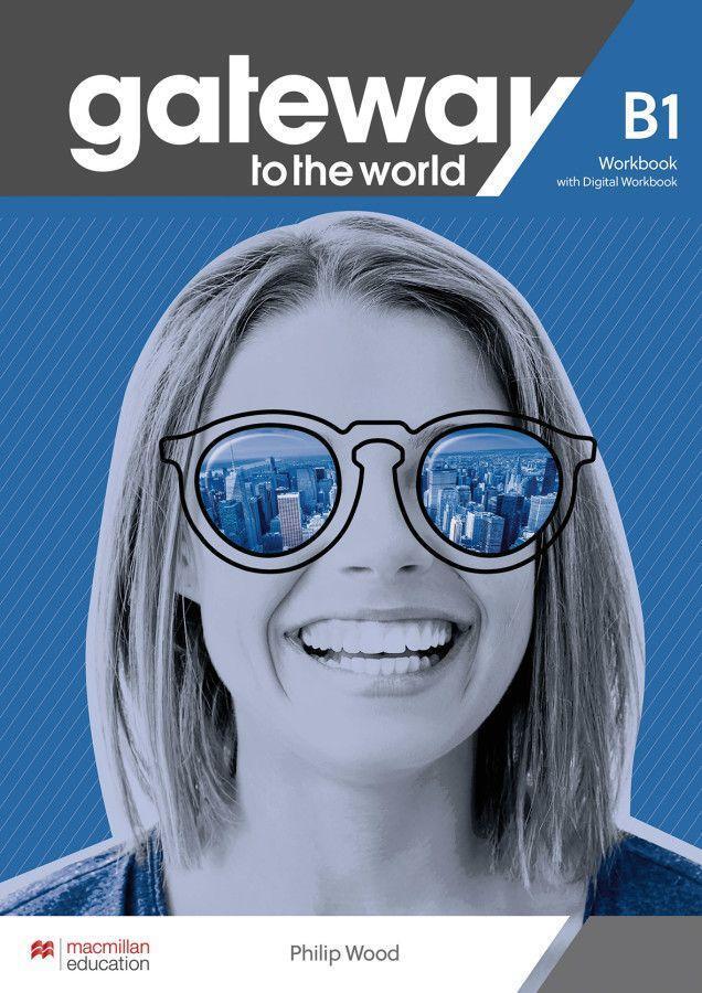 Cover: 9783190129850 | Gateway to the world B1 | Workbook + DWB | Philip Wood | Bundle | 2022