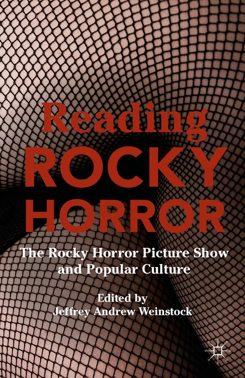 Cover: 9781137525031 | Reading Rocky Horror | Jeffrey Andrew Weinstock | Taschenbuch | vii