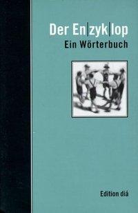 Cover: 9783860341537 | Der Enzyklop | Ein Wörterbuch | René Gisler | Buch | 168 S. | Deutsch