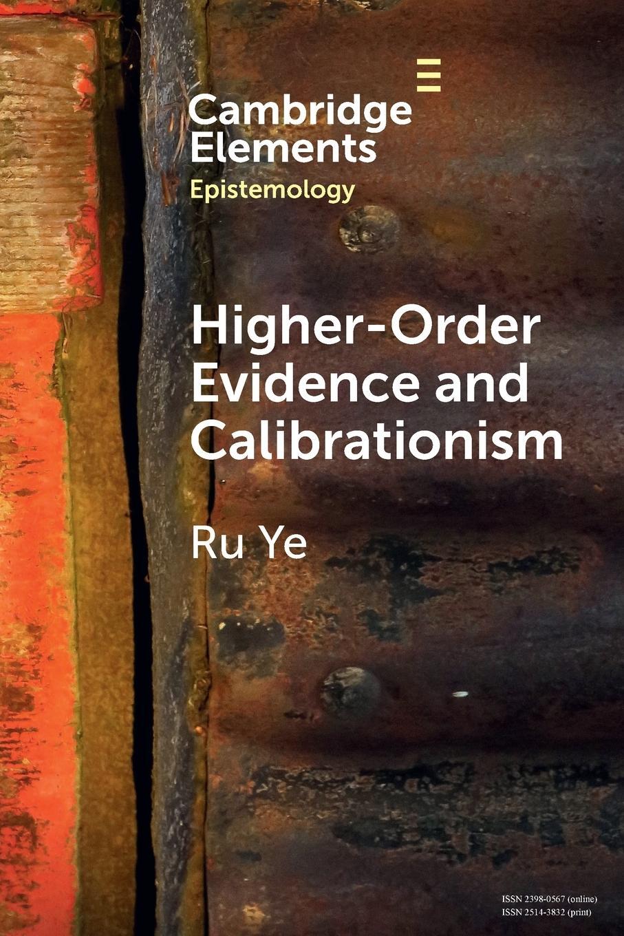 Cover: 9781009124195 | Higher-Order Evidence and Calibrationism | Ru Ye | Taschenbuch | 2023