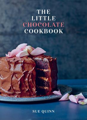 Cover: 9781787138568 | The Little Chocolate Cookbook | Sue Quinn | Buch | Englisch | 2022