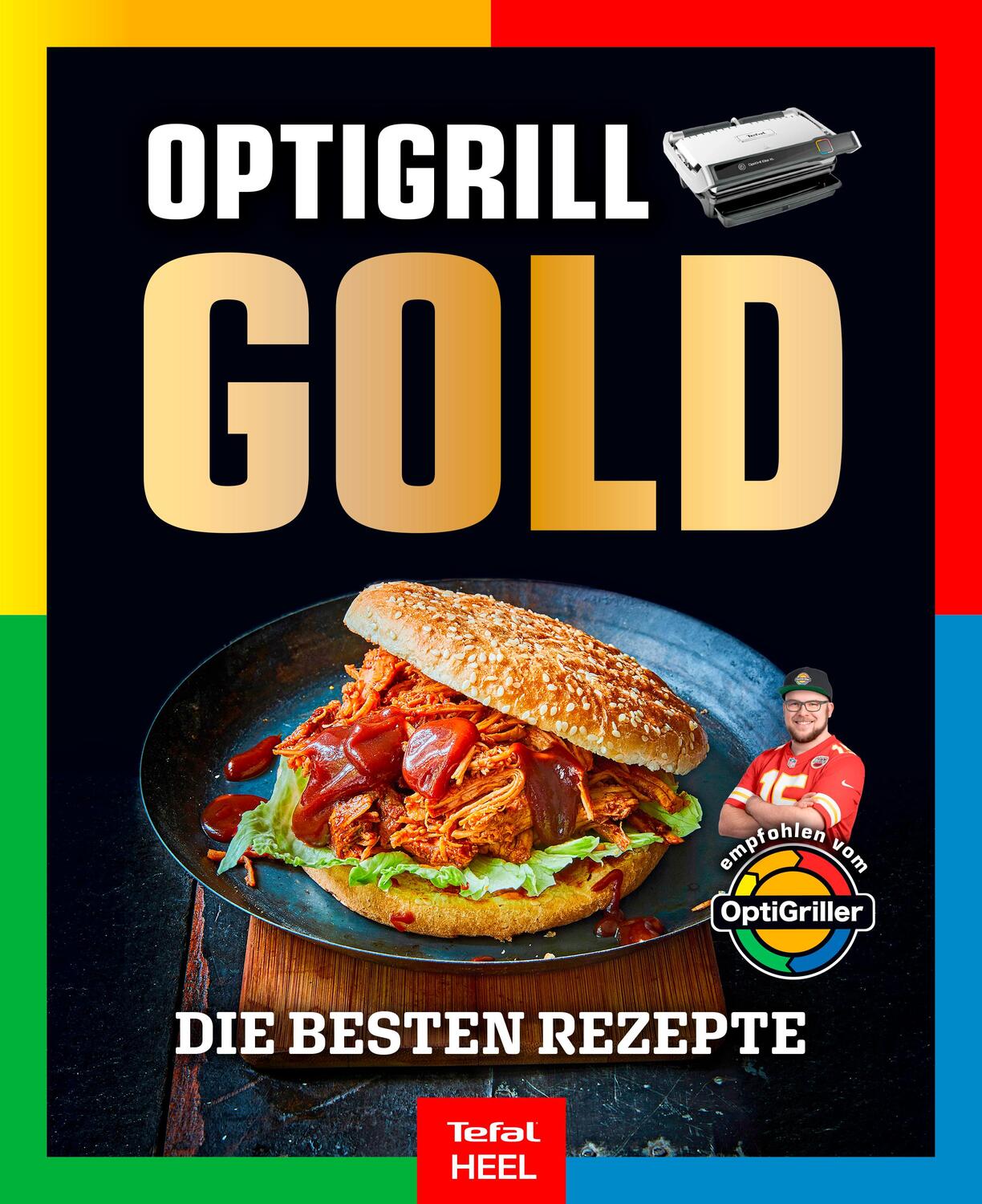 Cover: 9783966647717 | Der Optigriller Benni Hetterich empfiehlt: OPTIgrill GOLD | Hetterich
