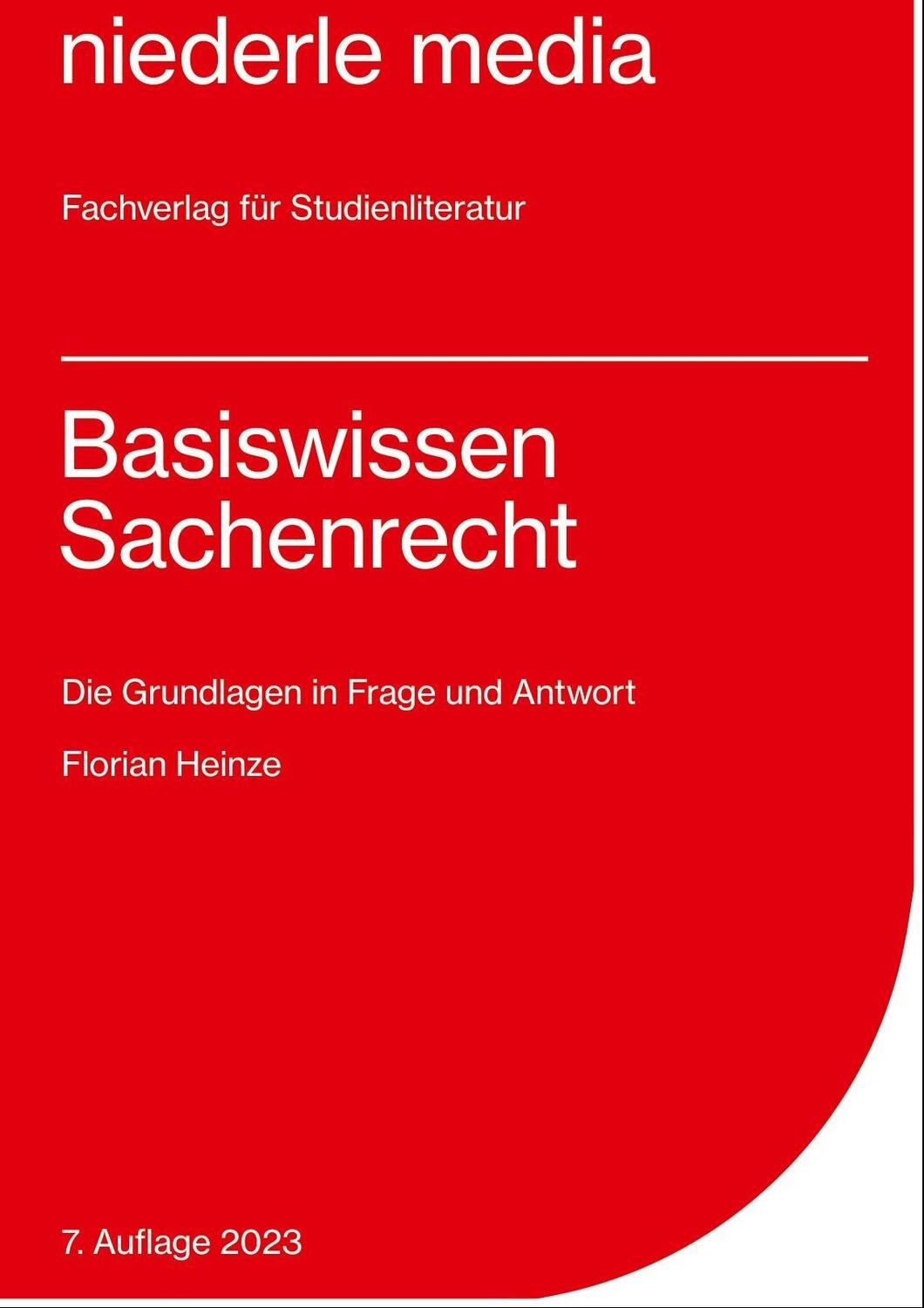 Cover: 9783867240369 | Basiswissen Sachenrecht | Die Grundlagen in Frage und Antwort | Heinze