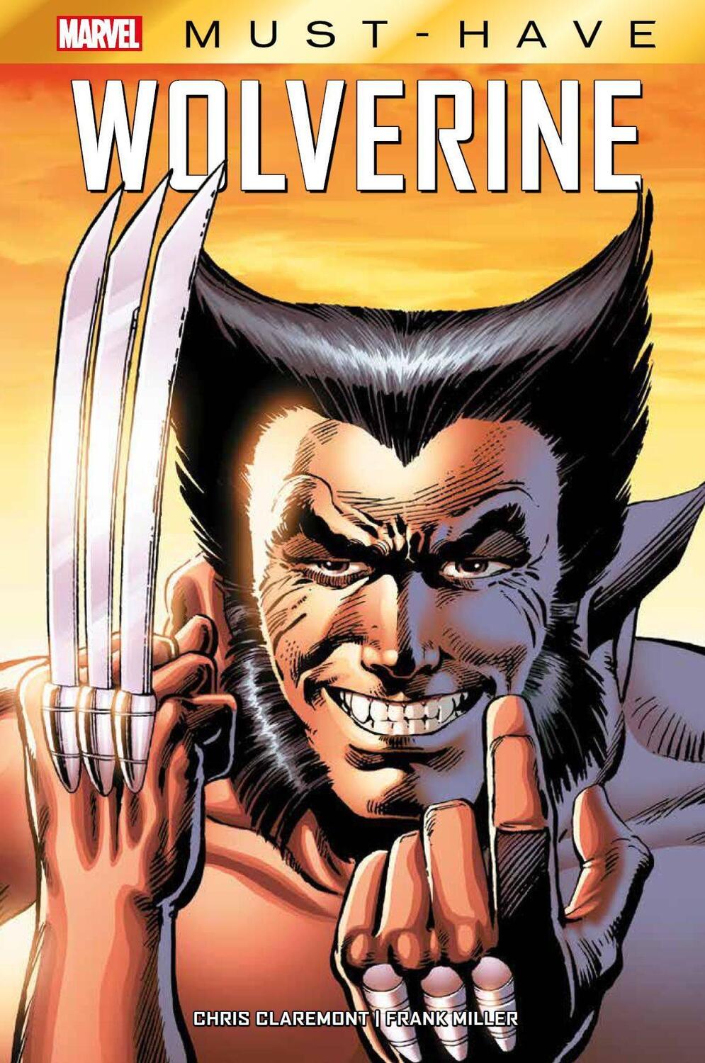 Cover: 9783741626432 | Marvel Must-Have: Wolverine | Chris Claremont (u. a.) | Buch | Deutsch