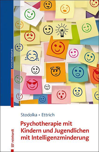 Cover: 9783497028498 | Psychotherapie mit Kindern und Jugendlichen mit Intelligenzminderung