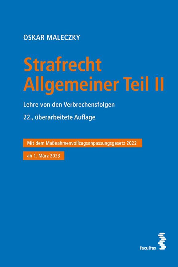 Cover: 9783708923581 | Strafrecht Allgemeiner Teil II | Oskar Maleczky | Taschenbuch | 2023